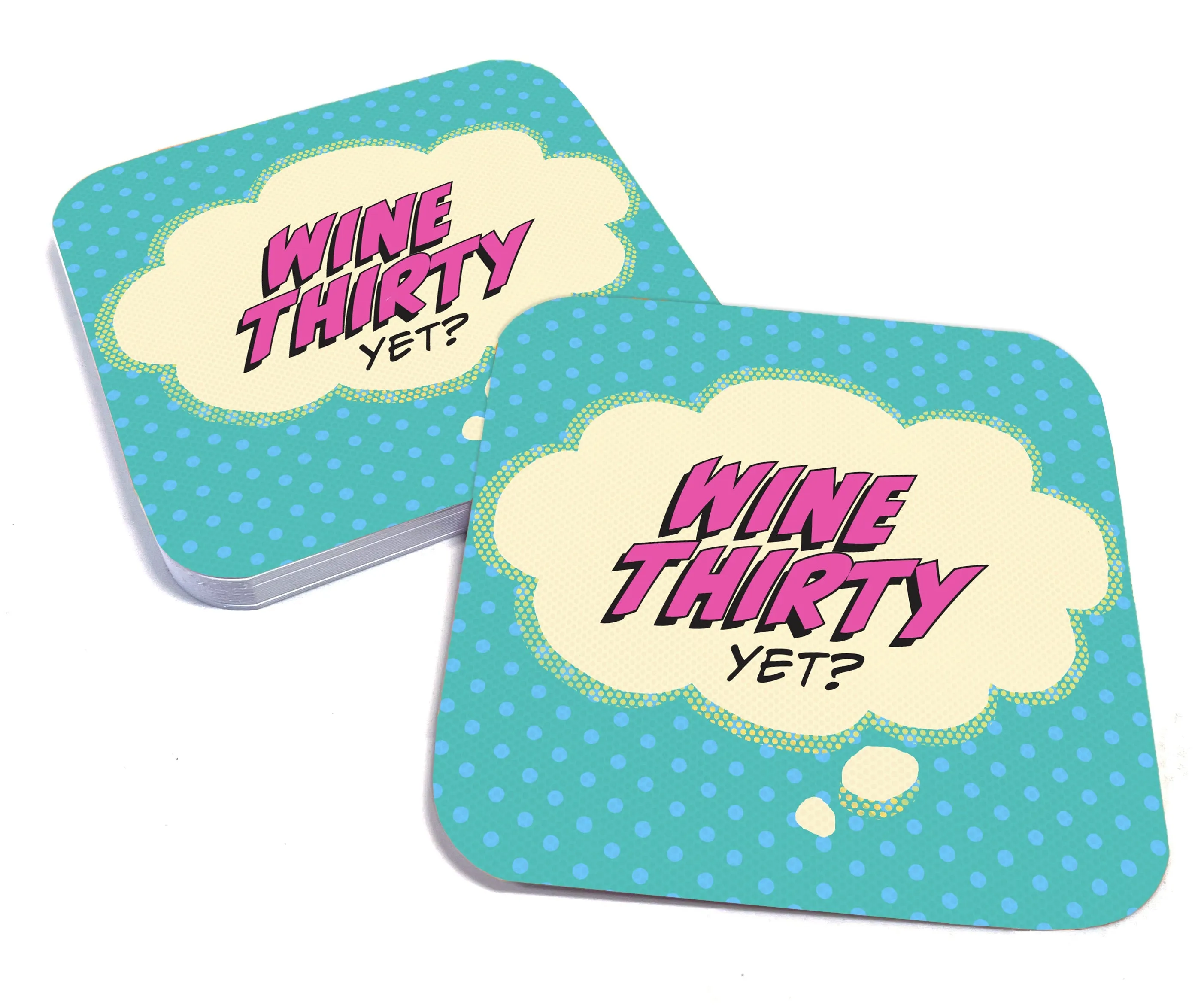 Wine Thirty Yet? Paper Coaster Set