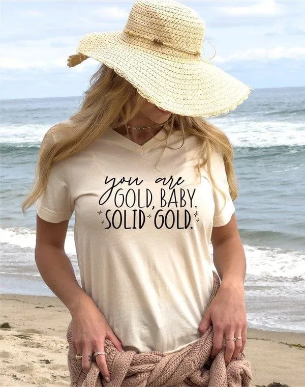 Women's Your Are Gold V-Neck Graphic Tee